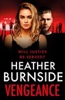 Vengeance - Heather Burnside - 9781801107990