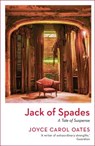 Jack of Spades - Joyce Carol Oates - 9781801109338