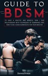 Guide to BDSM - Donna Prince - 9781801142977