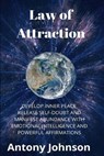 Law of Attraction - JOHNSON,  Antony - 9781801181587