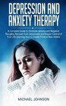 Depression and Anxiety Therapy - JOHNSON,  Michael - 9781801205979