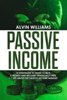 Passive Income - WILLIAMS,  Alvin - 9781801209113
