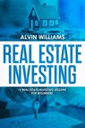 Real Estate Investing - WILLIAMS,  Alvin - 9781801209120