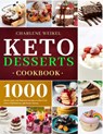 Keto Dessert Cookbook - Charlene Weikel - 9781801210065
