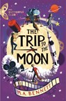 The Butterfly Club: The Trip to the Moon - M.A. Bennett - 9781801300438