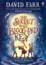 The Secret of the Blood-Red Key - David Farr - 9781801311090