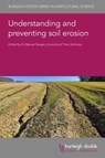 Understanding and Preventing Soil Erosion - Dr Manuel (University of Trier) Seeger - 9781801463799