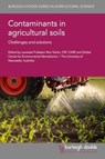 Contaminants in Agricultural Soils - Ravi (crcCARE (Australia)) Naidu - 9781801468787