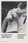 Double Acts - Julie Welch - 9781801506694