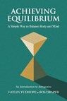 Achieving Equilibrium - Gaylin Tudhope ; Ros Draper - 9781801520751