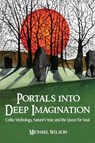 Portals into Deep Imagination - Michael Wilson - 9781801521703