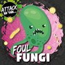 Foul Fungi - William Anthony - 9781801559249