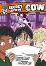 The Secret Society of the Cow - Robin Twiddy - 9781801559287