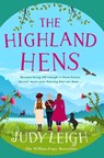 The Highland Hens - Judy Leigh - 9781801623544