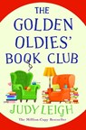 The Golden Oldies' Book Club - Judy Leigh - 9781801623650