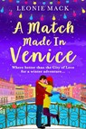 A Match Made in Venice - Leonie Mack - 9781801623827