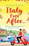 Italy Ever After - Leonie Mack - 9781801629713