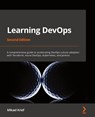Learning DevOps - Mikael Krief - 9781801818964