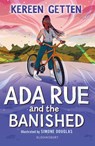 Ada Rue and the Banished: A Bloomsbury Reader - Kereen Getten - 9781801991292