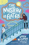 The Mystery in Flat 6B: A Bloomsbury Reader - Karen McCombie - 9781801991803