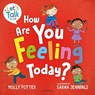 How Are You Feeling Today? - Molly Potter - 9781801992275