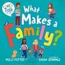 What Makes a Family? - Molly Potter - 9781801993364