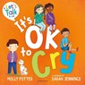 It's OK to Cry - Molly Potter - 9781801994330