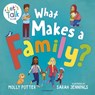 What Makes a Family? - Molly Potter - 9781801994422