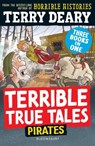 Terrible True Tales: Pirates - Terry Deary - 9781801998475