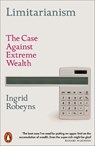 Limitarianism - Ingrid Robeyns - 9781802060478