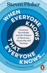 When Everyone Knows That Everyone Knows... - Steven Pinker - 9781802061864