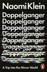 Doppelganger - Naomi Klein - 9781802061956