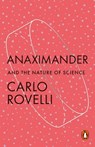 Anaximander - Carlo Rovelli - 9781802063042