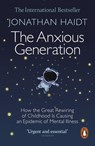 The Anxious Generation - Jonathan Haidt - 9781802063271