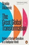 The Great Global Transformation - Branko Milanovic - 9781802064681