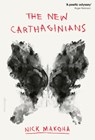 The New Carthaginians - Nick Makoha - 9781802067064