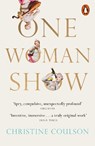 One Woman Show - Christine Coulson - 9781802067262