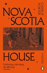 Nova Scotia House - Charlie Porter - 9781802067446