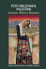 Post-Millennial Palestine - Rachel Gregory Fox ; Ahmad Qabaha - 9781802075373