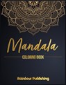 Mandala Coloring Book - Rainbow Publishing - 9781802340334