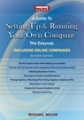 A Guide to Setting up and Running Your Own Company - Including Online Companies - 2023 - Michael Major - 9781802362404