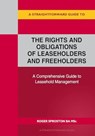 A Straightforward Guide to the Rights and Obligations of Leaseholders and Freeholders - Roger Sproston - 9781802363487