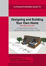 Designing and Building Your Own Home - Revised Edition 2024 - Roger Sproston ; Paul Marshall ; Jayne Marshall - 9781802363517