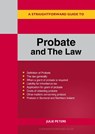 A Straightforward Guide to Probate and The Law - Julie Peters - 9781802363685