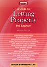A Guide to Letting Property - Roger Sproston - 9781802363692
