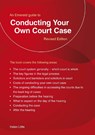 Conducting Your Own Court Case - Helen Little - 9781802365078
