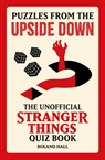 Puzzles from the Upside Down - Roland Hall - 9781802472707