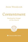 Contentment: Healing the Hunger of Our Hearts - Anne Woodcock - 9781802541601