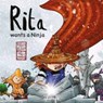 Rita Wants a Ninja - Maire Zepf - 9781802580426