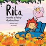 Rita Wants a Fairy Godmother - Maire Zepf - 9781802580440